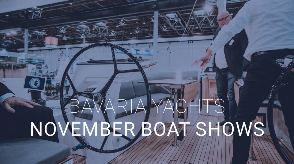Bavaria Yachts November Boat Shows